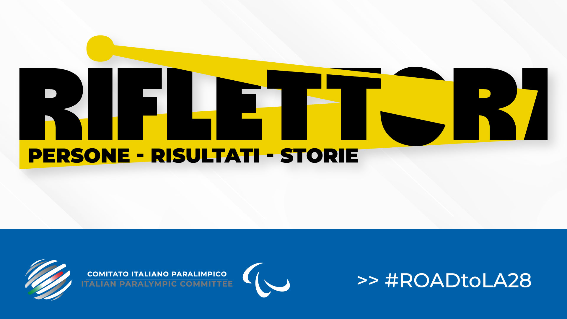Al via Riflettori - Road to Los Angeles 2028: il viaggio degli az...
