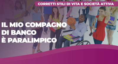 Il Mio Compagno di Banco è Paralimpico. Corso di aggiornamento per doc...