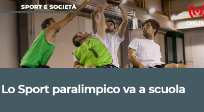 Lo sport paralimpico va a scuola – 1^ edizione Corso ONLINE di aggiorn...