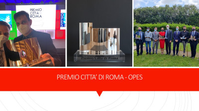 OPES - VII EDIZIONE DEL PREMIO CITTA' DI ROMA PREMIATO IL PRESIDENTE DEL CI...