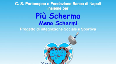 PIU' SCHERMA MENO SCHERMI - NAPOLI 24 FEBBRAIO 2020