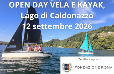 Open Day di Vela e Kayak con il sostegno di Fondazione Roma, sabato 12 settem...