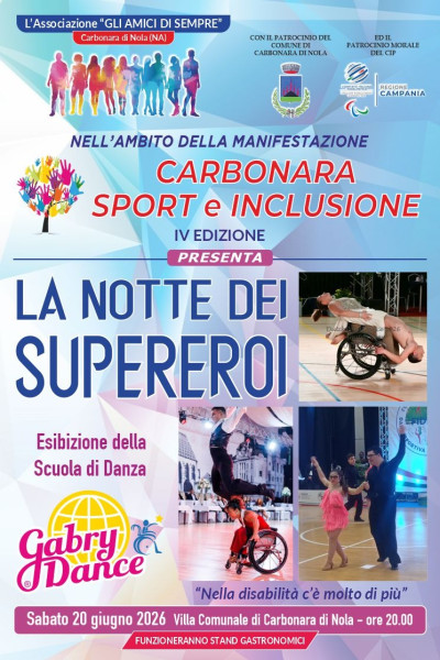 La Notte dei Supereroi, Carbonara di Nola (NA) 20 giugno 2026