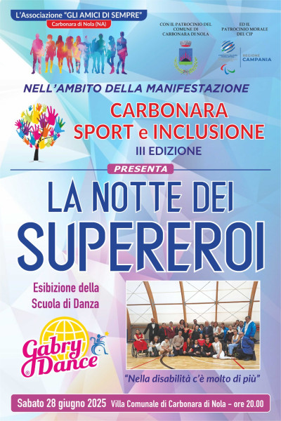La Notte dei Supereroi, Nola (Na) 28 giugno 2025