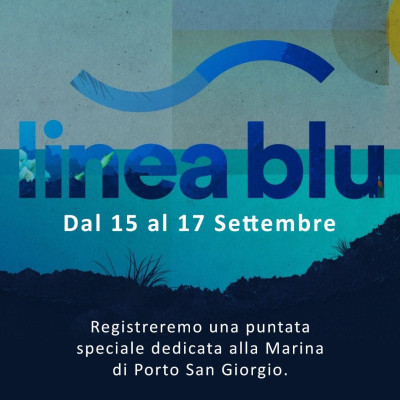 Linea Blu a Porto San Giorgio