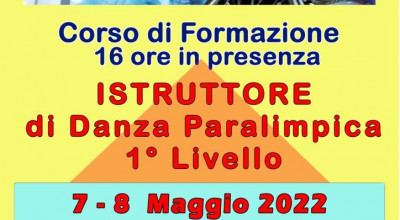 Danza Paralimpica, Corso di Istruttore 1° Livello 7-8 maggio 2022