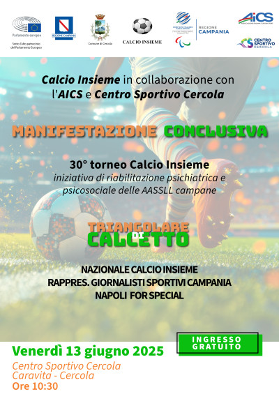 30° Torneo Calcio Insieme, Cercola (Na) 13 giugno 2025