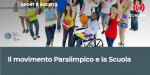 “Il movimento paralimpico e la scuola”: corso di informazione/for...