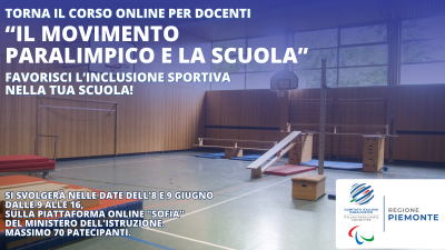 Torna il corso online per docenti Il movimento paralimpico e la scuola&...