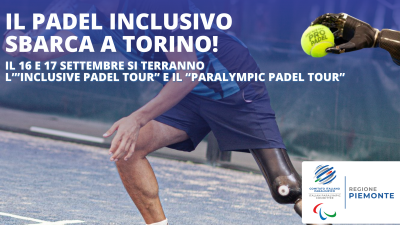 Inclusive Padel Tour: a Torino l'evento dedicato allo sport del momento