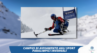 Stanno arrivando i Campus di avviamento agli sport paralimpici invernali 2022