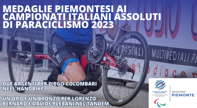 Grande prova per i piemontesi ai Campionati Italiani Assoluti di Paraciclismo...