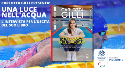 Carlotta Gilli: dalle difficoltà nella malattia alle vittorie nel nuot...
