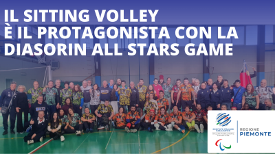 Il sitting Volley protagonista con la Diasorin All Stars Game