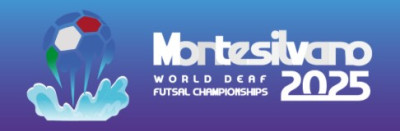 Campionato Mondiale di FUTSAL per Atleti Sordi a Montesilvano