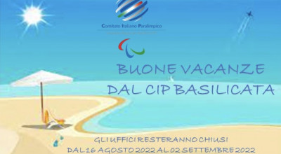 Chiusura uffici CIP Basilicata per ferie dal 16 agosto al 2 settembre 2022