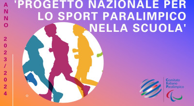 Progetto Nazionale per lo sport paralimpico nella Scuola 2023/2024