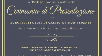 A Pescara gli Europei di Calcio a 5 non vedenti, vernissage a Roma il 9 maggio 