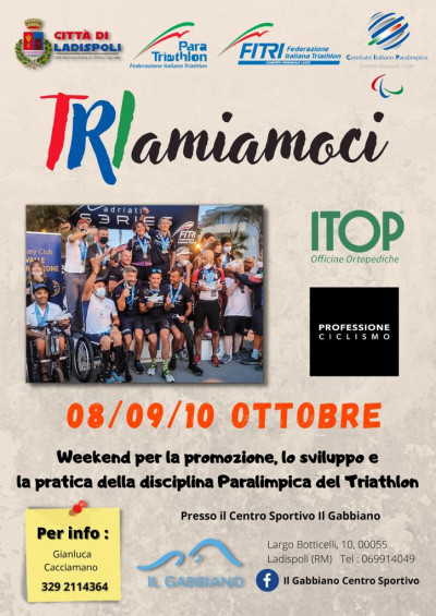 TRIamiamoci Week -end di promozione del Paratriathlon Ladispoli 8/9/10 OTTOB...
