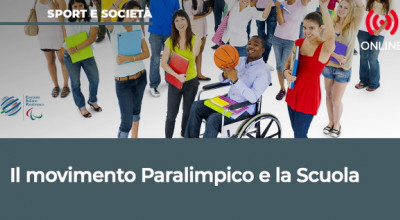 SPORT E SOCIETÀ “Il movimento paralimpico e la scuola” &nd...