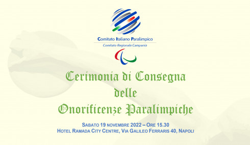 Cip Campania - consegna delle Onorificenze Sportive Paralimpiche in programma...