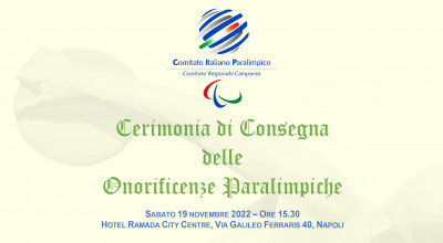 Cip Campania - consegna delle Onorificenze Sportive Paralimpiche in programma...