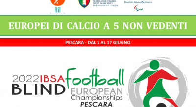 Giugno è il mese dei Campionati Europei di Calcio non vedenti in Abruzzo