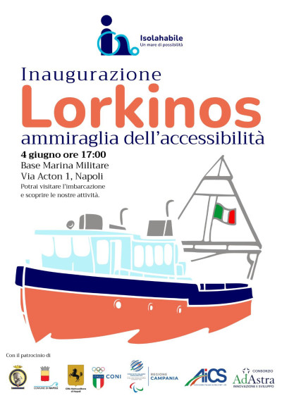 Lorkinos-Ammiraglia dell'accessibilità Inaugurazione, Napoli 4 giugno ...