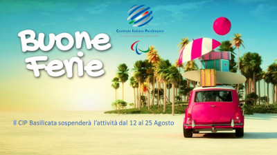 Buone vacanze dal CIP Basilicata