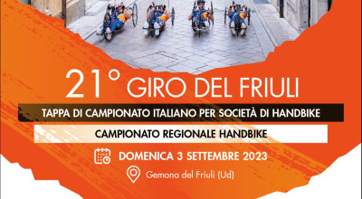 HANDBIKE - 21° Giro del Friuli - Tappa di Campionato Italiano per Societ&...