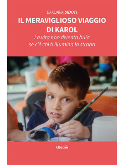 Il meraviglioso viaggio di Karol - 15 novembre