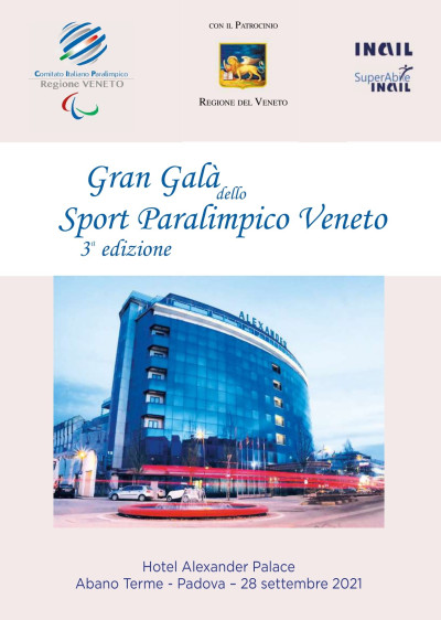 LA 3ª EDIZIONE DEL GRAN GALA' DELLO SPORT PARALIMPICO VENETO...