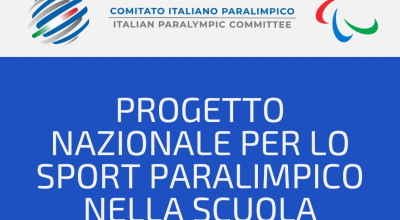 Progetto Nazionale per lo sport paralimpico nella Scuola