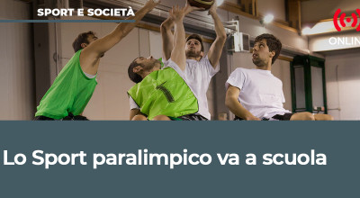 Lo sport paralimpico va a scuola – 1^ edizione  Corso ONLINE di aggiorn...