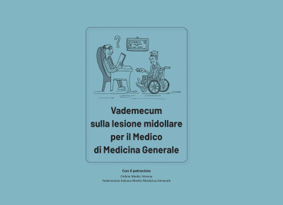 Il Vademecum sulla lesione midollare per il Medico di Medicina Generale...